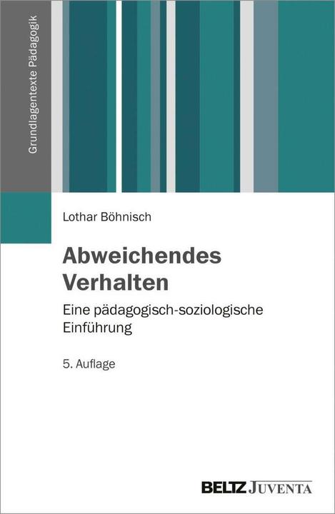 Produktbild Abweichendes Verhalten (Deutsch, Lothar Böhnisch, 2017)
