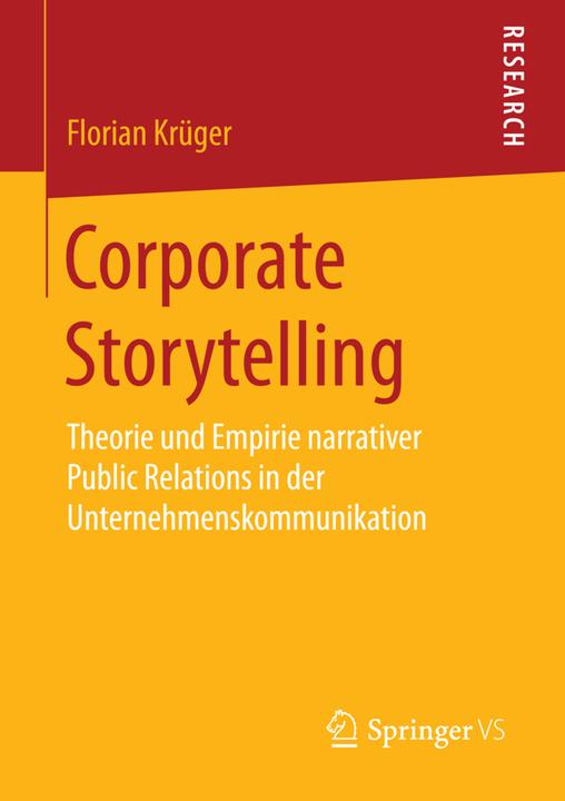 Produktbild Corporate Storytelling (Deutsch, Florian Krüger, 2015)