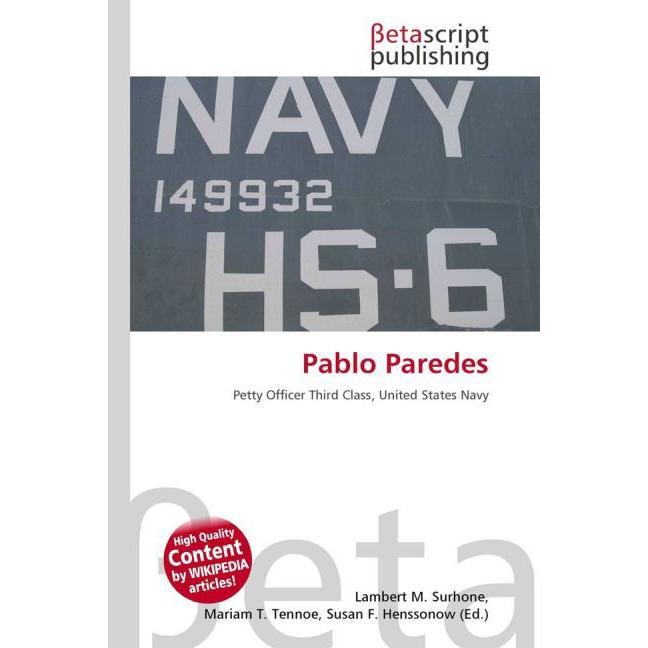 Thumbnail - Pablo Paredes, Fachbücher von Lambert M. Surhone, Mariam T. Tennoe, Susan F. Henssonow