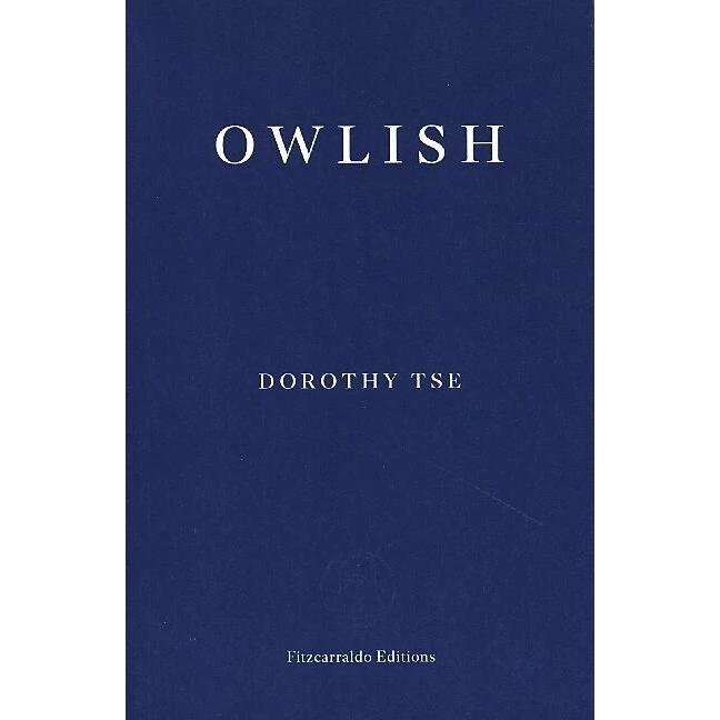 Owlish, Belletristik von Natasha Bruce, Dorothy Tse