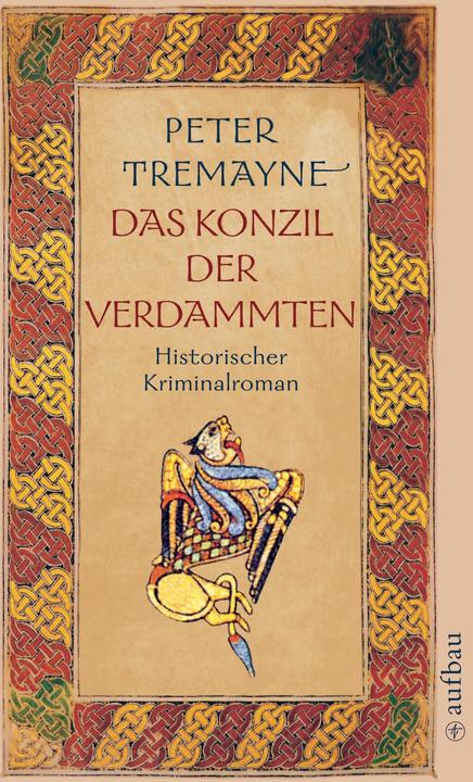 Produktbild Das Konzil der Verdammten (Deutsch, Peter Tremayne, 2008)