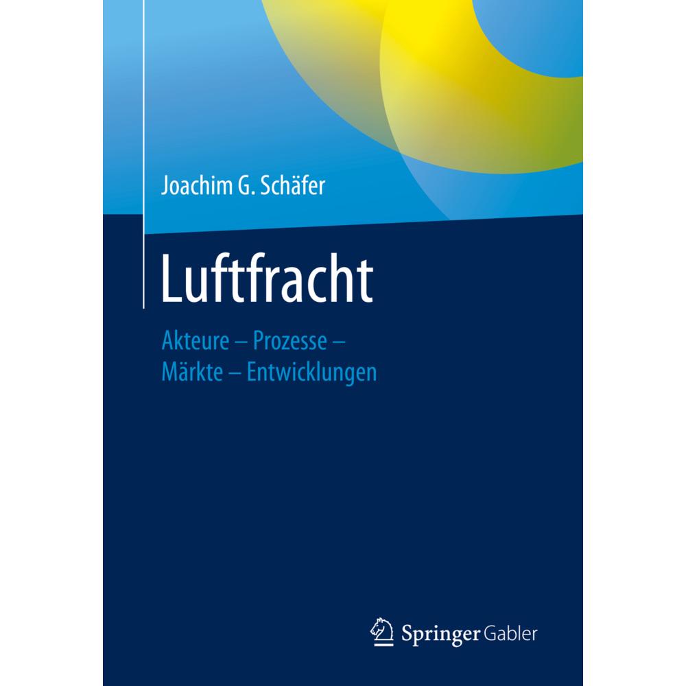 Luftfracht, Fachbücher von Joachim G. Schäfer