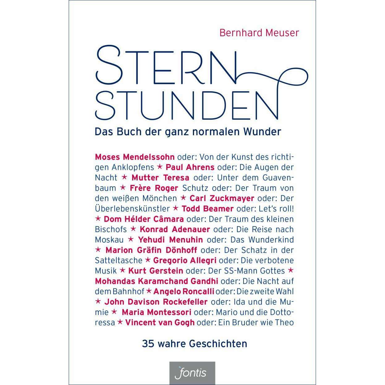 Sternstunden, Belletristik von Bernhard Meuser