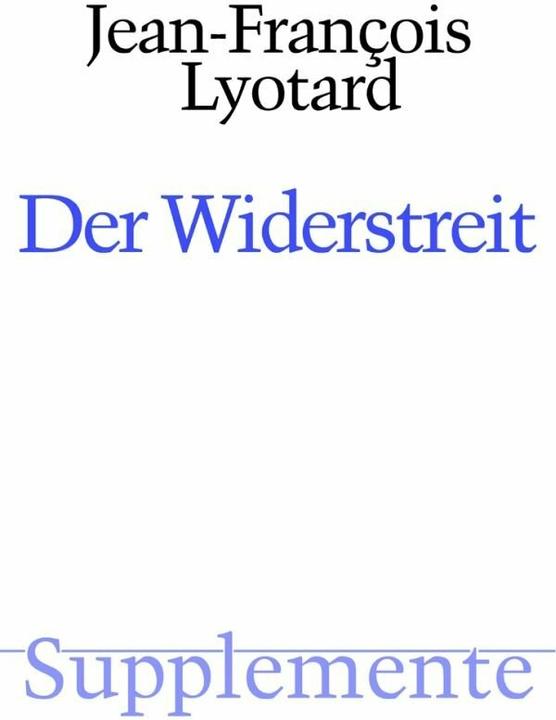 Produktbild Der Widerstreit (Deutsch, Jean-François Lyotard, Joseph Vogl, 1989)
