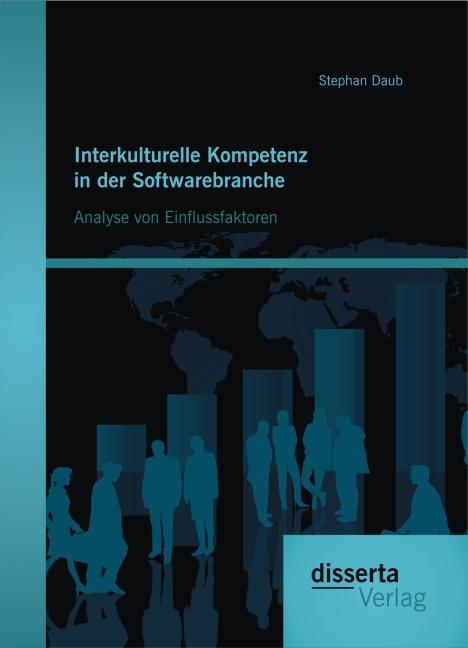 Produktbild Interkulturelle Kompetenz in der Softwarebranche (Deutsch, Stephan Daub, 2015)