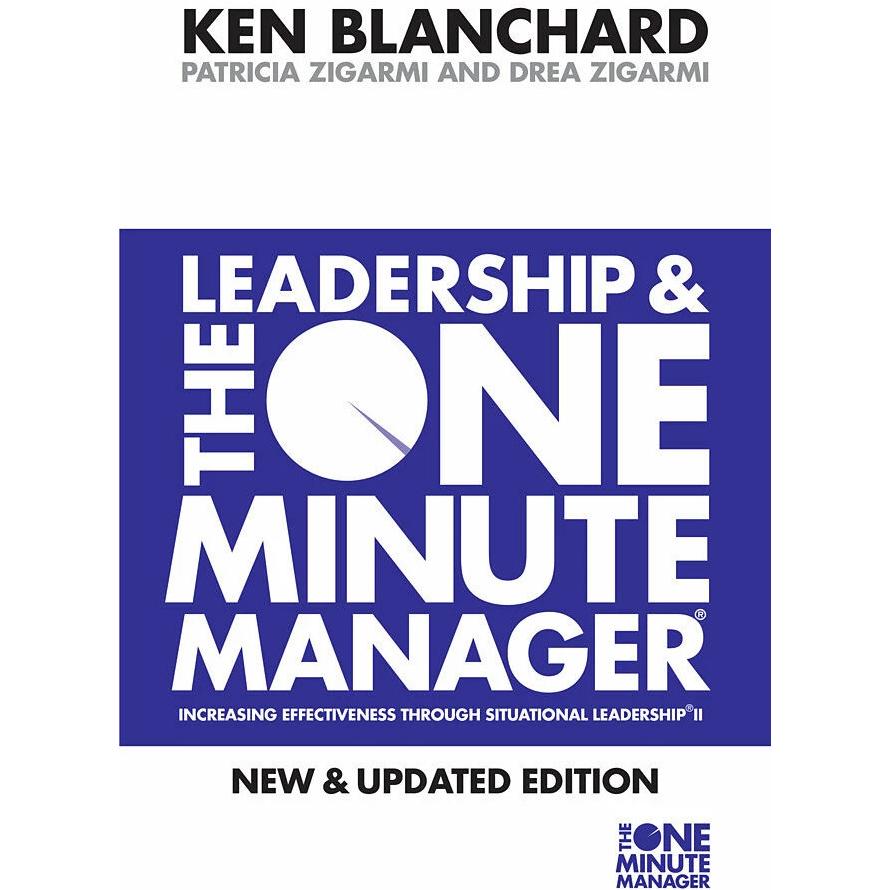 Leadership and The One Minute Manager, Fachbücher von Kenneth Blanchard, Patricia Zigarmi, Drea Zigarmi