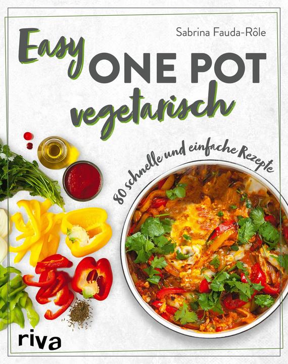 Produktbild Easy One Pot vegetarisch (Deutsch, Sabrina Fauda-Rôle, Wiebke Krabbe, 2022)