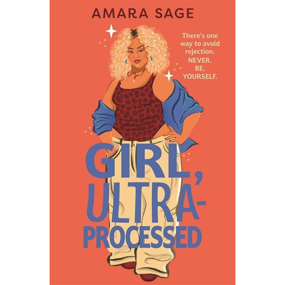 Girl: Ultra-Processed, Kinderbücher von Amara Sage