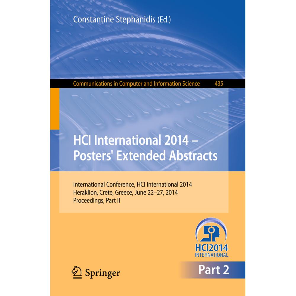 HCI International 2014 - Posters' Extended Abstracts, Fachbücher von Constantine Stephanidis