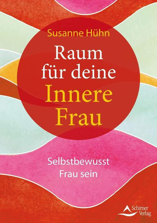 Produktbild Raum für deine Innere Frau (Deutsch, Susanne Hühn, 2021)