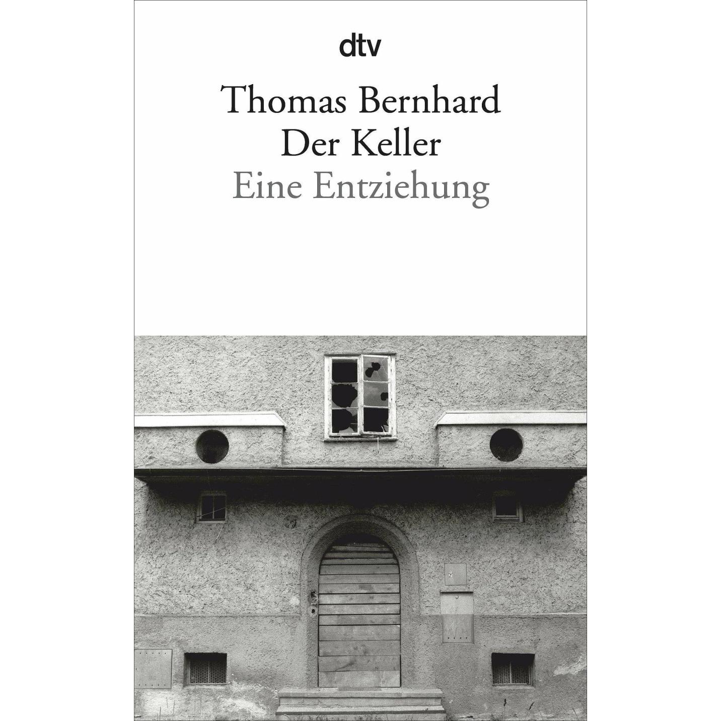 Der Keller, Belletristik von Thomas Bernhard