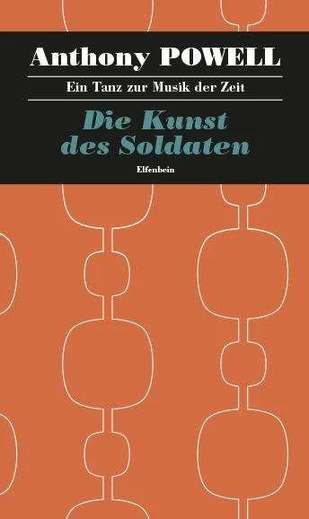 Produktbild Ein Tanz zur Musik der Zeit / Die Kunst des Soldaten (Deutsch, Anthony Powell, 2017)