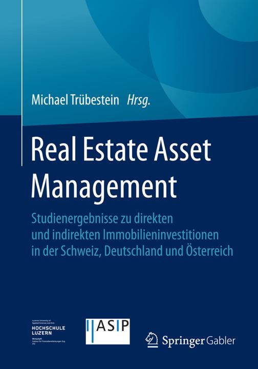 Produktbild Real Estate Asset Management (Deutsch, Michael Trübestein, 2015)