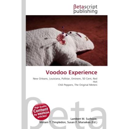 Voodoo Experience, Fachbücher von Lambert M. Surhone, Susan F. Marseken, Miriam T. Timpledon