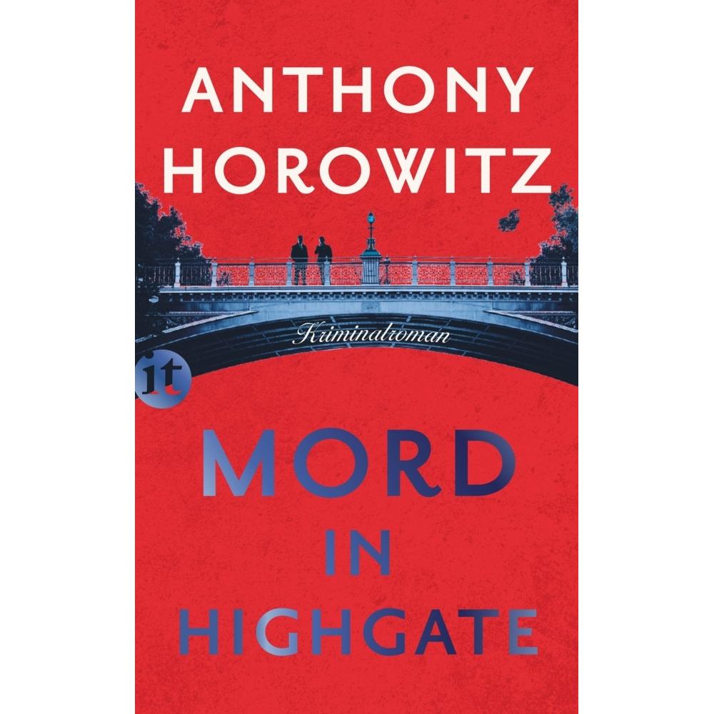 Mord in Highgate, Belletristik von Anthony Horowitz