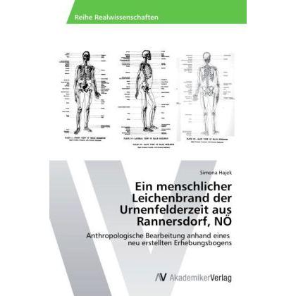 Thumbnail - Ein menschlicher Leichenbrand der Urnenfelderzeit aus Rannersdorf, NÖ, Fachbücher