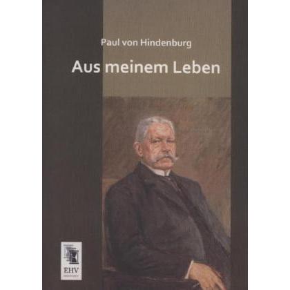 Aus meinem Leben, Fachbücher von Paul von Hindenburg