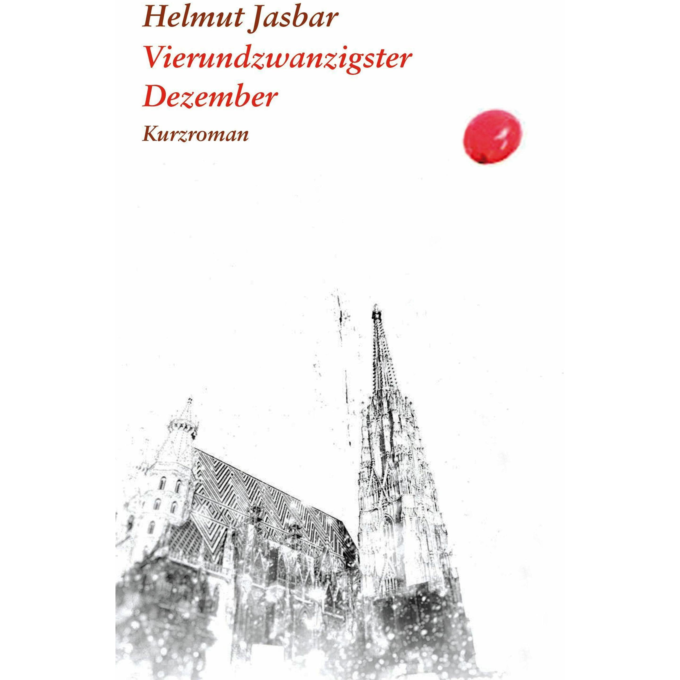 Vierundzwanzigster Dezember, Belletristik von Helmut Jasbar