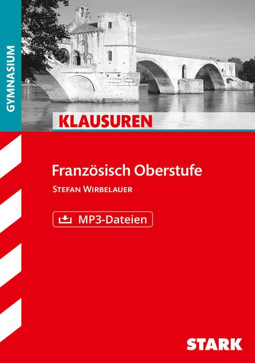 Produktbild Klausuren Französisch Oberstufe (Deutsch, Stefan Wirbelauer, 2017)