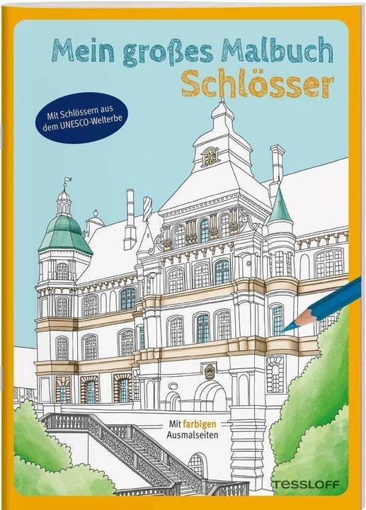 Tessloff My big colouring book. Castles