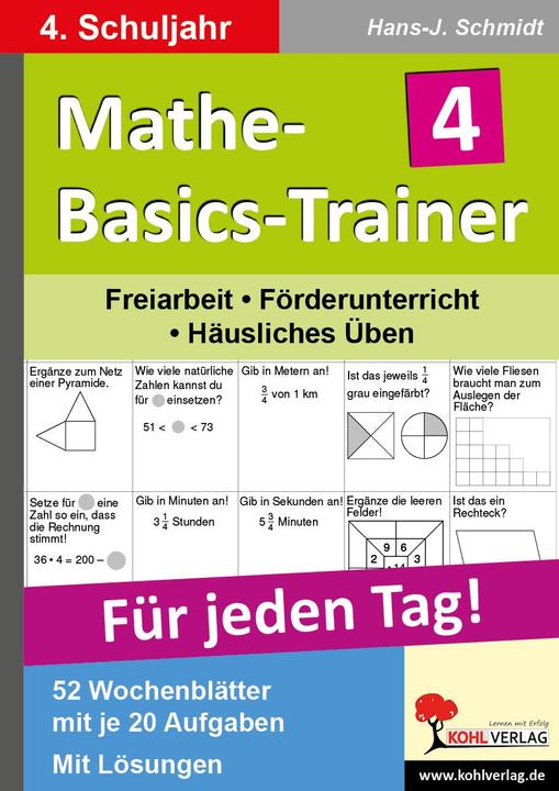 Produktbild Mathe-Basics-Trainer 4. Schuljahr. Für jeden Tag! (Deutsch, Hans-Jürgen Schmidt, 2010)