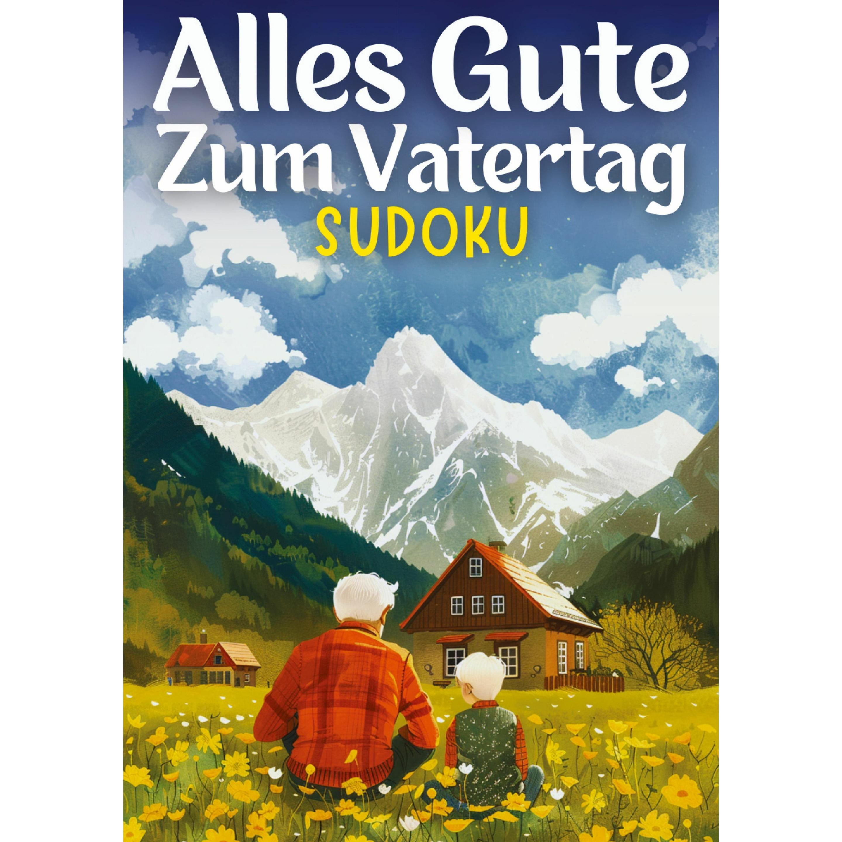 Verlag:Alles Gute zum Vatertag - Sudoku, Ratgeber von Isamrätsel Verlag