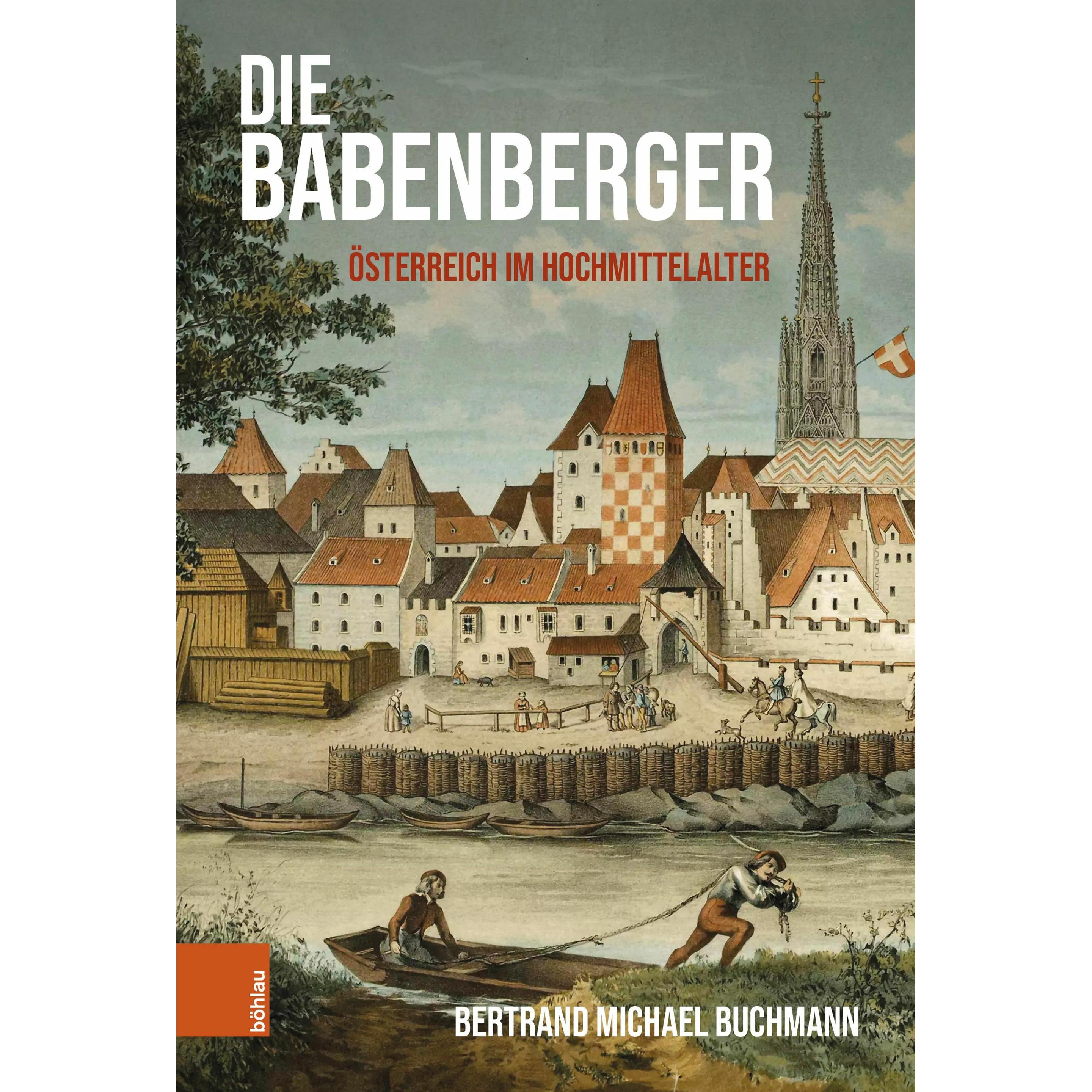 Buchmann:Die Babenberger, Sachbücher von Bertrand Michael Buchmann