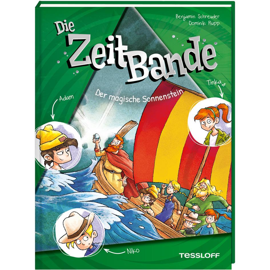 Die ZeitBande. Band 3. Der magische Sonnenstein, Kinderbücher von Benjamin Schreuder, Dominik Rupp