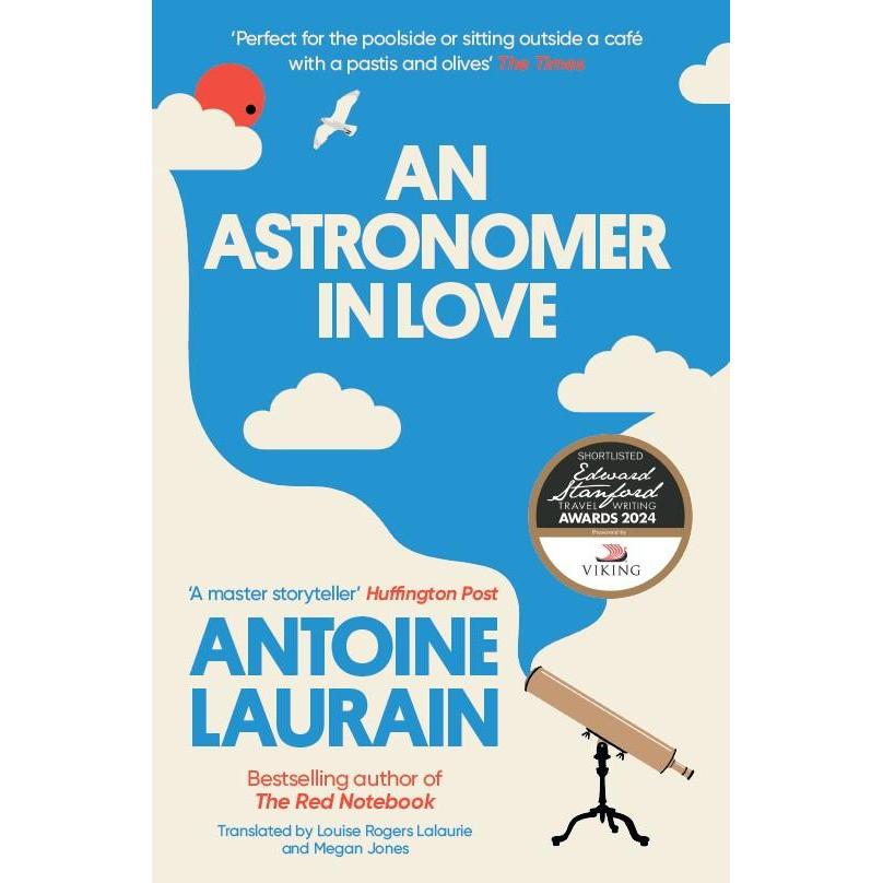 Laurain:An Astronomer in Love, Belletristik von Antoine Laurain
