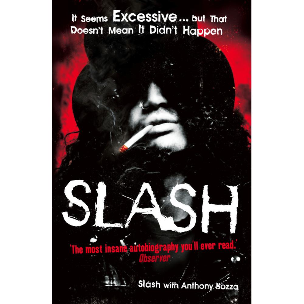Slash: The Autobiography, Fachbücher von Saul 'Slash' Hudson