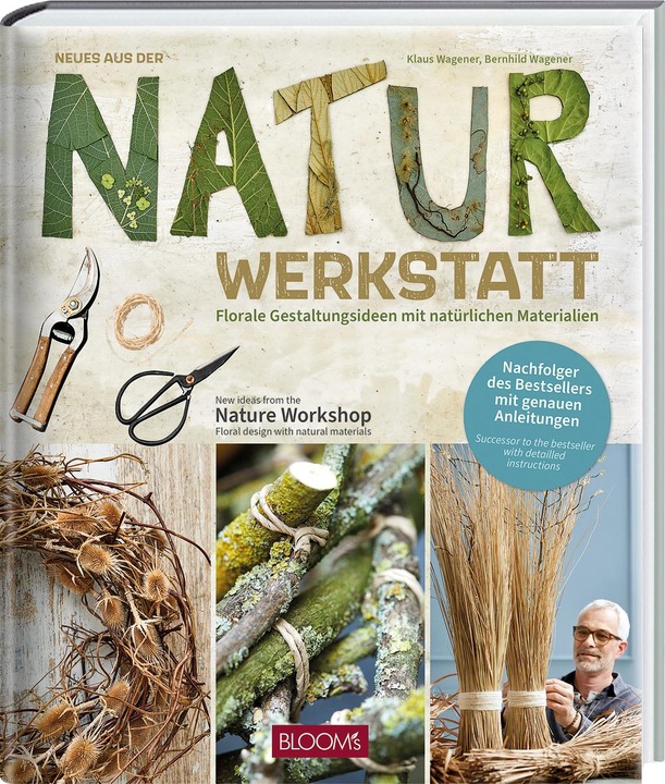 Produktbild Neues aus der Naturwerkstatt (Deutsch, Englisch, Klaus Wagener, Bernhild Wagener, 2022)