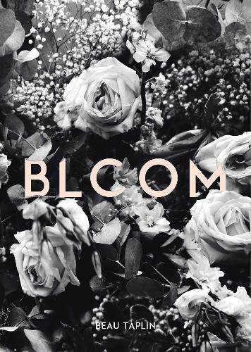 Produktbild Bloom (Englisch, Beau Taplin, 2018)