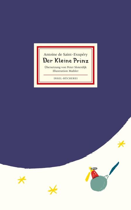 Produktbild Der kleine Prinz (Deutsch, Antoine de Saint-Exupéry, Nicolas Mahler, Peter Sloterdijk, 2015)