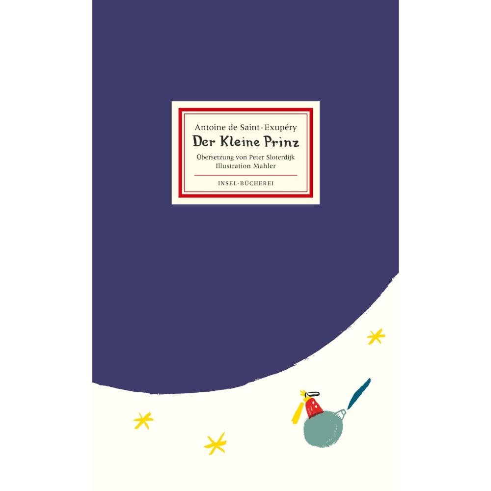 Der kleine Prinz, Belletristik von Peter Sloterdijk, Nicolas Mahler, Antoine de Saint-Exupéry
