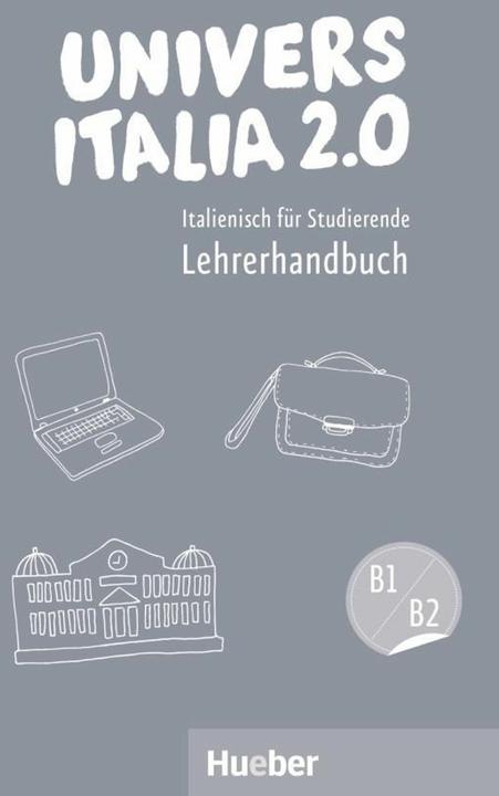 Produktbild UniversItalia 2.0 B1/B2 - Lehrerhandbuch (Deutsch, Marinella Vannini, 2018)