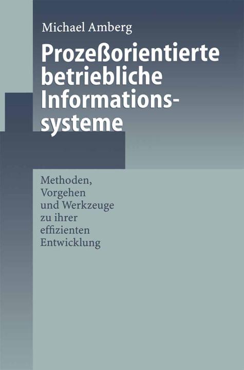 Produktbild Prozessorientierte betriebliche Informationssysteme (Deutsch, Michael Amberg, 2011)
