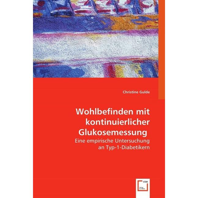 Wohlbefinden mit kontinuierlicher Glukosemessung, Fachbücher