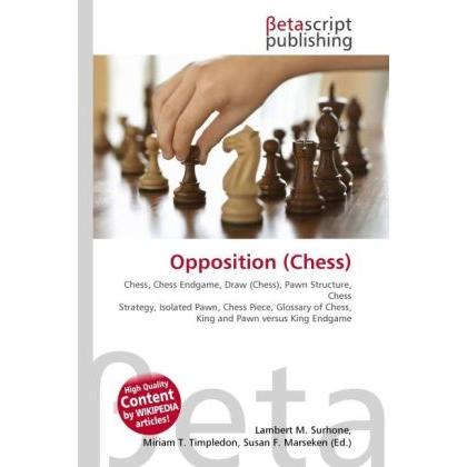 Thumbnail - Opposition (Chess), Ratgeber von Lambert M. Surhone, Miriam T. Timpledon, Susan F. Marseken