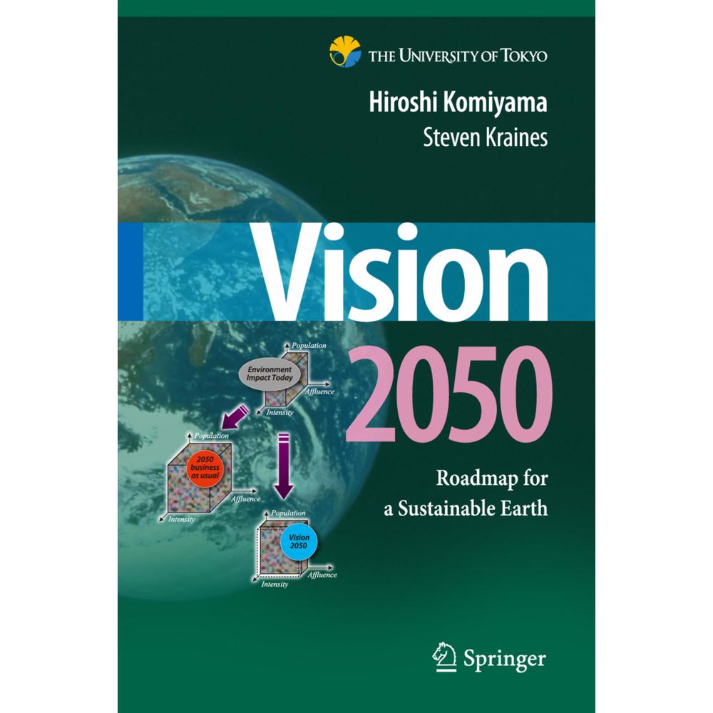 Vision 2050, Fachbücher von Hiroshi Komiyama, Steven Kraines