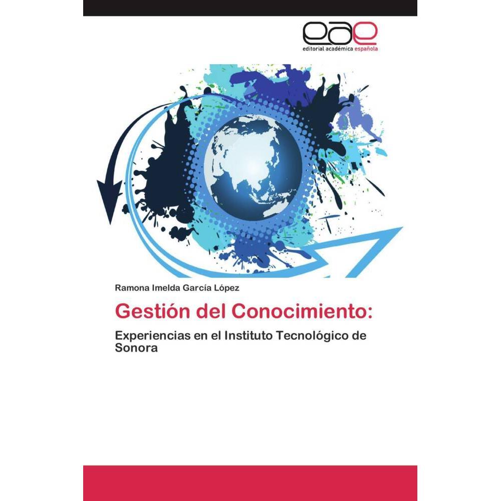 Gestión del Conocimiento:, Fachbücher von Ramona Imelda García López