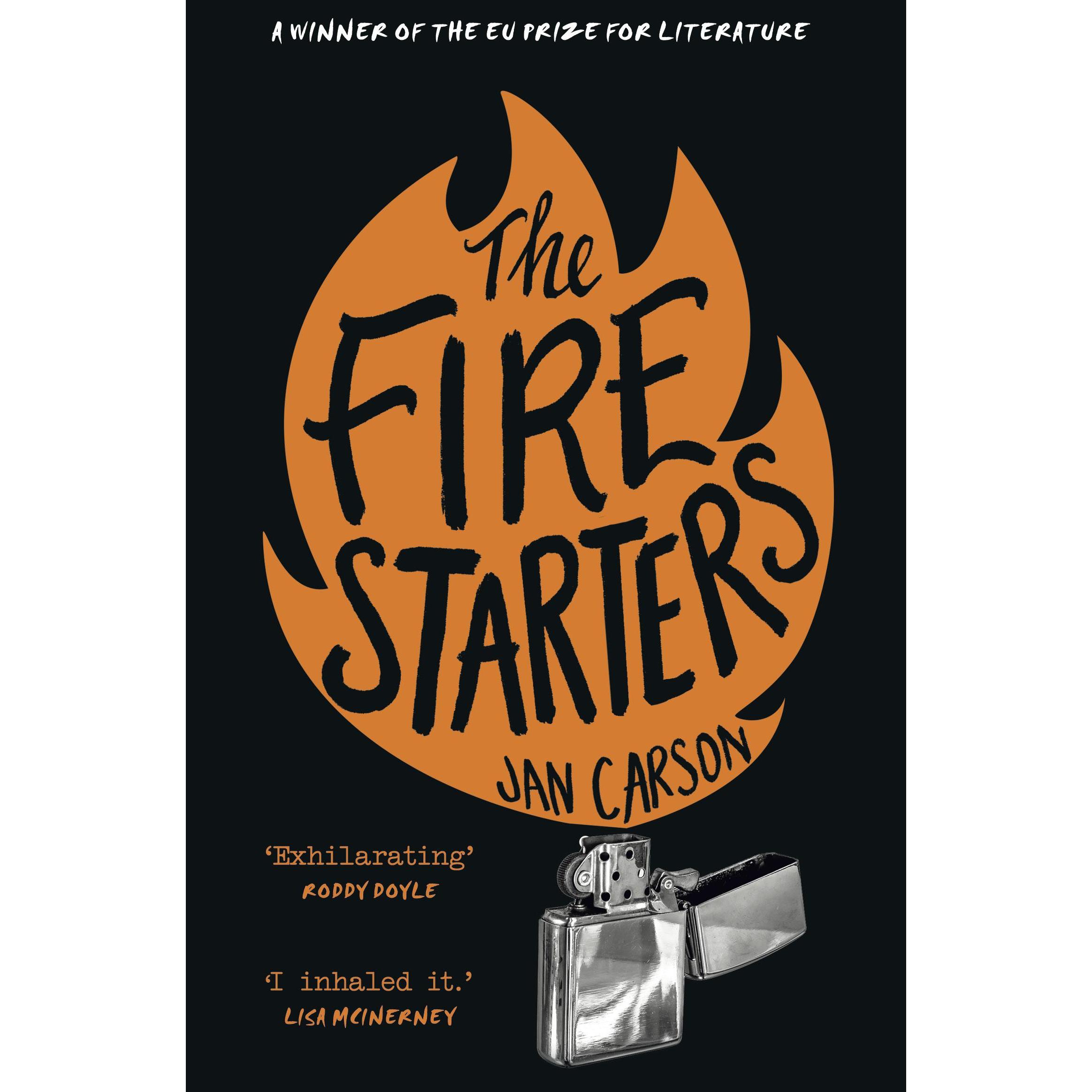 The Fire Starters, Belletristik von Jan Carson
