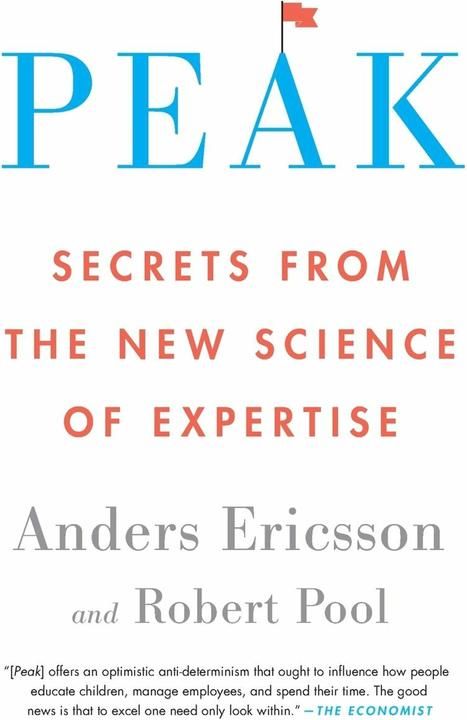 Produktbild Peak: Secrets from the New Science of Expertise (Englisch, Anders Ericsson, Robert Pool, 2017)