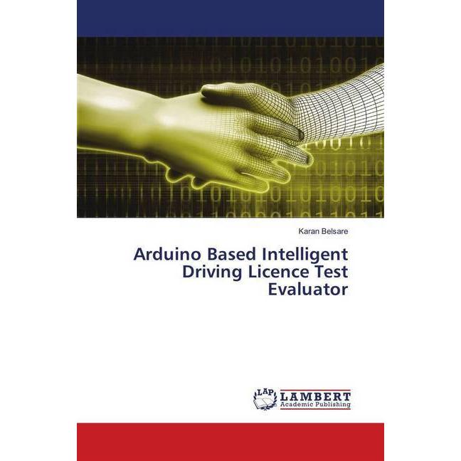 Belsare:Arduino Based Intelligent Drivi, Fachbücher von Karan Belsare