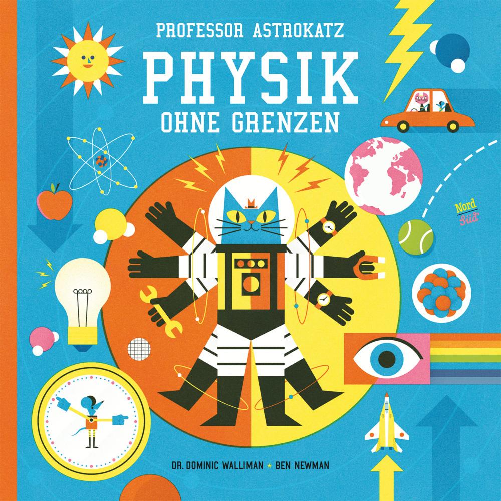 Professor Astrokatz, Kinderbücher von Dominic Walliman, Sylvia Prahl
