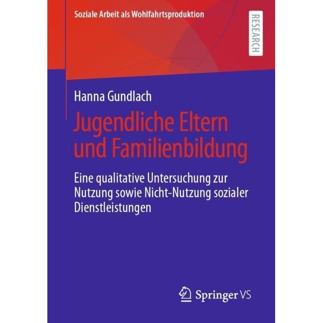 Jugendliche Eltern und Familienbildung, Fachbücher von Hanna Gundlach