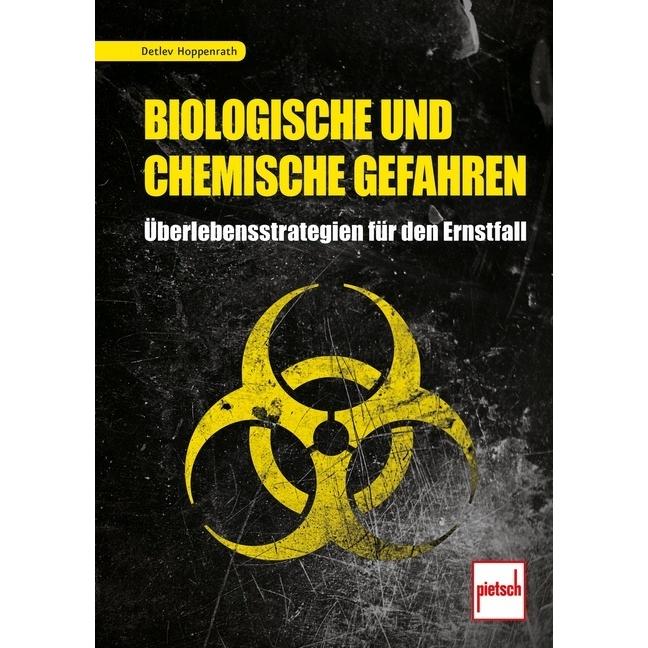 Biologische und chemische Gefahren, Ratgeber von Detlev Hoppenrath