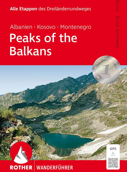 Produktbild Peaks of the Balkans: Albanien, Kosovo und Montenegro (Deutsch, Kathrin Bosse-Steinweg, Max Bosse, 2025)