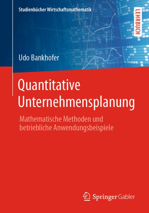 Produktbild Quantitative Unternehmensplanung (Deutsch, Udo Bankhofer, 2022)