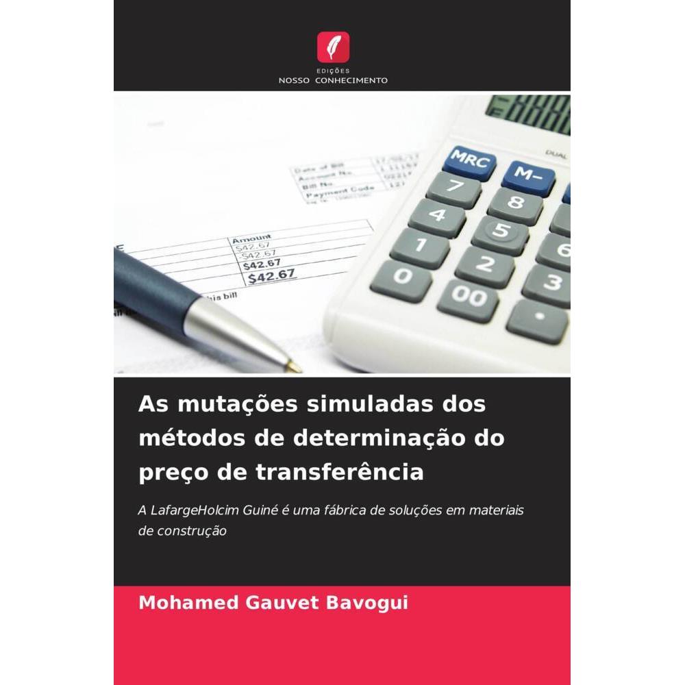 As mutações simuladas dos métodos de determinação do preço de transferência, Fachbücher von Mohamed Gauvet Bavogui