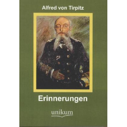 Erinnerungen, Fachbücher von Alfred von Tirpitz